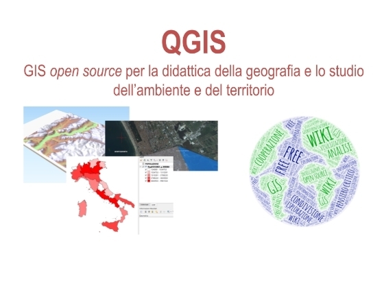 QGIS: didattica della geografia e studio dell'ambiente e del...