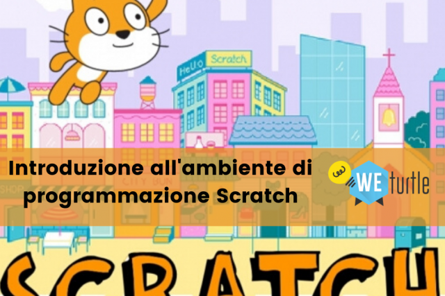 Introduzione all'ambiente di programmazione Scratch - 12 maggio