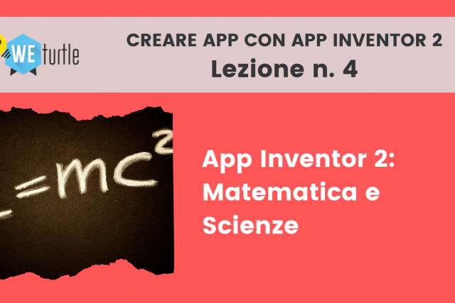 App Inventor 2 e Matematica/Scienze - 21 maggio